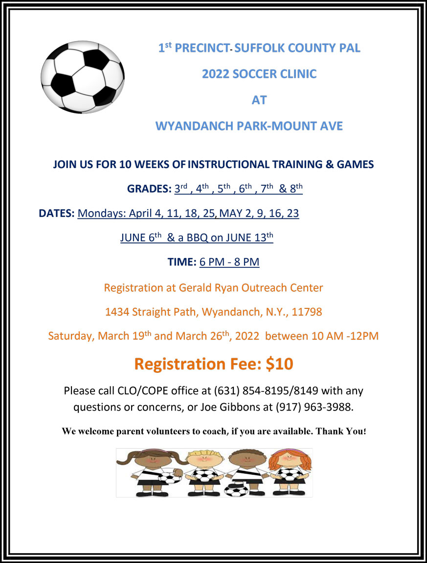 1st Precinct/Suffolk County PAL/Outreach Center Soccer Clinic